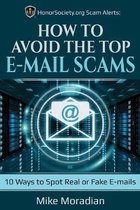 HonorSociety.org Scam Alerts: How to Avoid the Top E-mail Scams