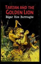 Tarzan and the Golden Lion (Tarzan #21) Annotated