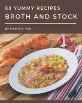 88 Yummy Broth and Stock Recipes