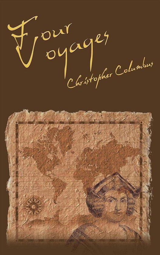 The Four Voyages of Christopher Columbus - cover