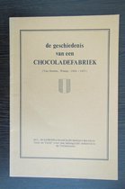 Geschiedenis van een chocoladefabriek