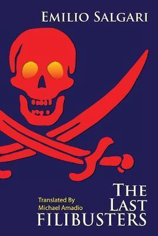 The Last Filibusters