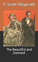 The Beautiful and Damned
