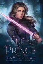 Kingdom of Curses and Shadows-The Cup and the Prince