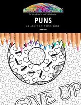 Puns: AN ADULT COLORING BOOK