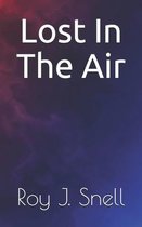 Lost In The Air