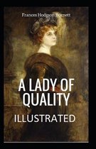 A Lady of Quality Illustrated