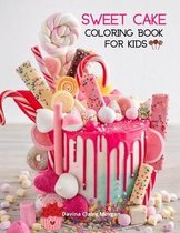 Sweet Cake Coloring Book for Kids: 36 Amazing Images