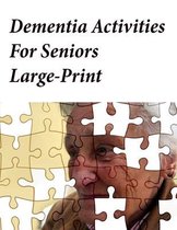 Dementia Activities For Seniors Large-Print
