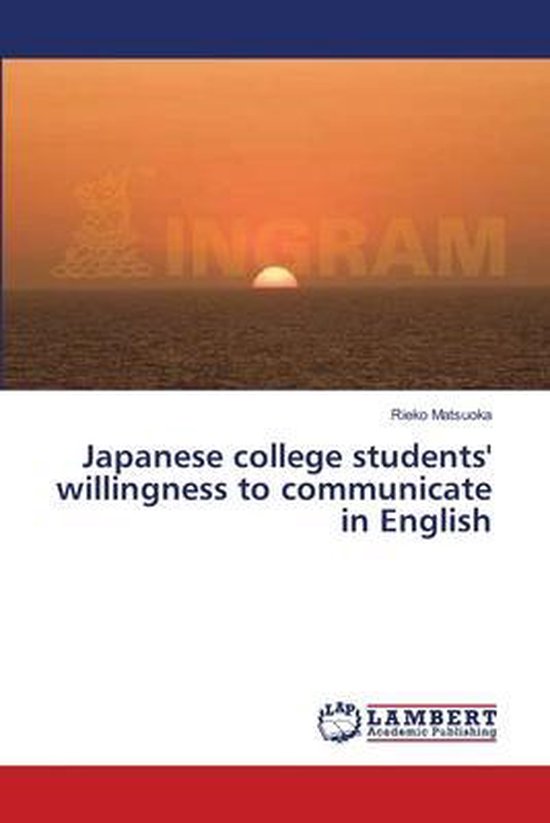 Japanese college students' willingness to communicate in Eng ... - cover