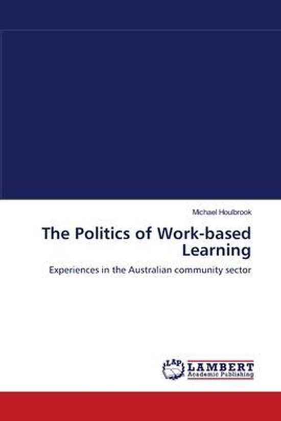 The Politics of Work-based Learning - cover