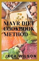 Mayr Diet Cookbook Method