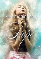 Unimaginable Hope