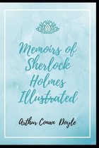 Memoirs of Sherlock Holmes Illustrated