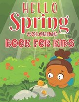 Hello Spring Coloring Book For Kids