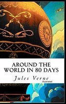 Around the World in 80 Days Illustrated
