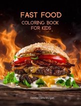 Fast Food Coloring Book for Kids