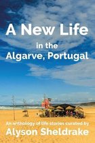 The Algarve Dream-A New Life in the Algarve, Portugal