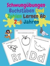 Schwungubungen, Buchstaben Und Zahlen Lernen Ab 2-6 Jahren