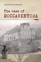 The Case of Roccaventosa