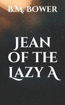 Jean of the Lazy A