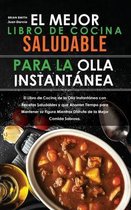El mejor libro de cocina saludable para la olla instantanea