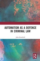 Automatism as a Defence