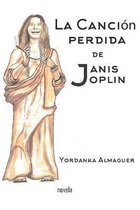 La Cancion Perdida de Janis Joplin