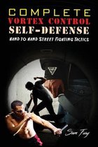 Self-Defense- Complete Vortex Control Self-Defense