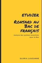 Etudier Ronsard au Bac de français