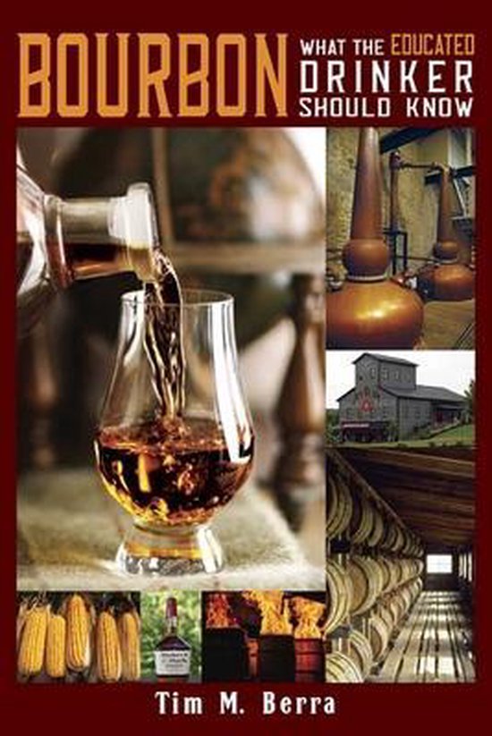 Bourbon What an Educated Drinker Should Know - cover