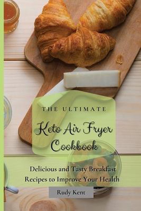 The Ultimate Keto Air Fryer Cookbook - cover
