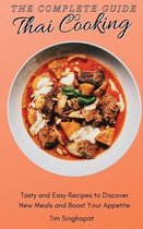 The Complete Guide to Thai Cooking