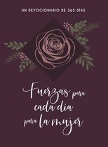 Fuerzas Para Cada Dia Para La Mujer