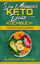 Das Ultimative Keto-Diat-Kochbuch