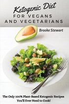 Ketogenic Diet for Vegans and Vegetarians