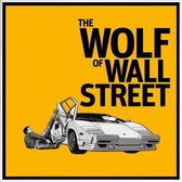 JUNIQE - Poster met kunststof lijst The Wolf of Wall Street -20x20