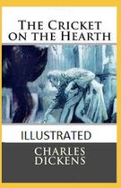 The Cricket on the Hearth Illustrated