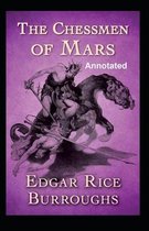 The Chessmen of Mars Annotated