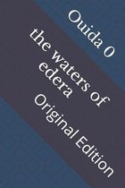 The waters of edera