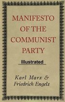 Manifesto of the Communist Party (ILLUSTRATED)