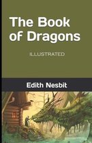 The Book of Dragons Illustrated