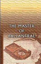 The Master of Ballantrae Illustrated