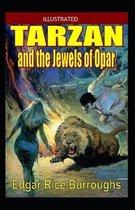 Tarzan and the Jewels of Opar Illustrated