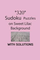 320 Sudoku Puzzles on Sweet Lilac background with solutions
