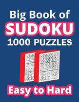 Big Book of Sudoku 1000 Puzzles - Easy to Hard