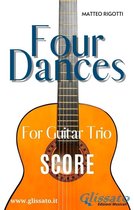 Four Dances for Guitar Trio 1 - Guitar trio sheet music "Four Dances" (score)