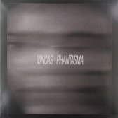 Vincas - Phantasma (LP)