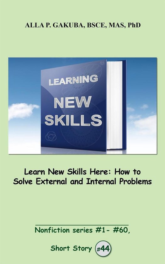 Nonfiction series 44 - Learn New Skills Here. How to Solve E ... - cover