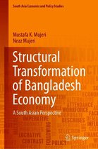 South Asia Economic and Policy Studies - Structural Transformation of Bangladesh Economy